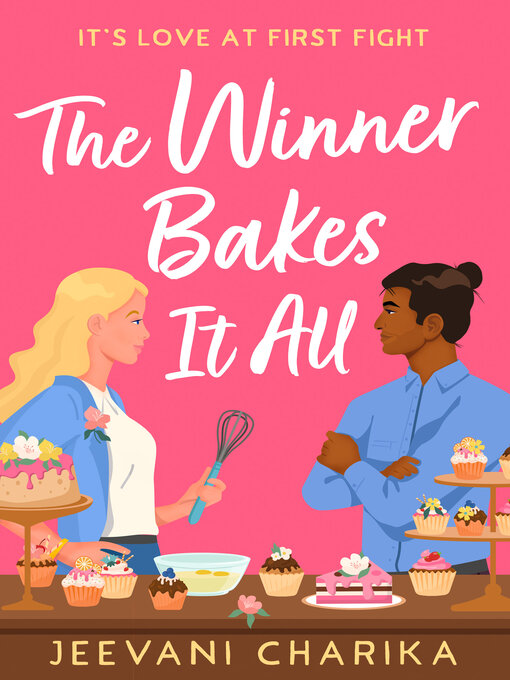 Title details for The Winner Bakes It All by Jeevani Charika - Available